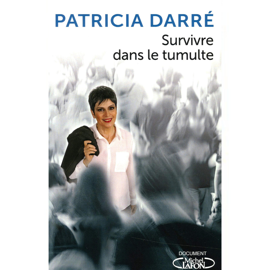 Livre Survivre dans le tumulte Patricia Darré