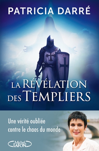 Livre La révélation des templiers - Patricia Darré 